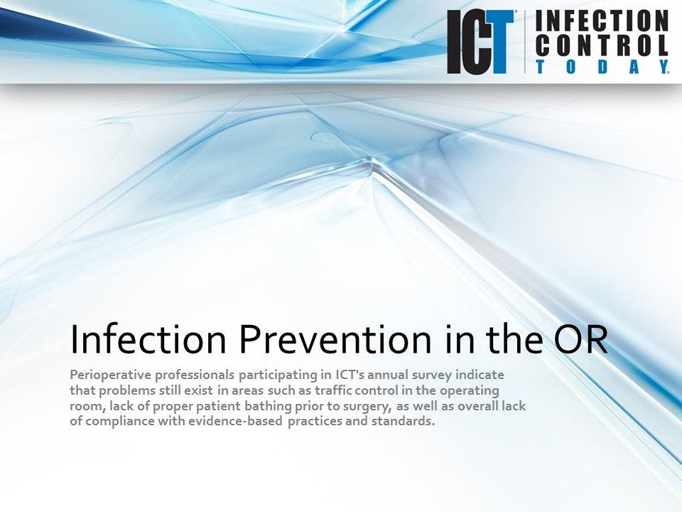 Slide Show: Infection Prevention in the OR