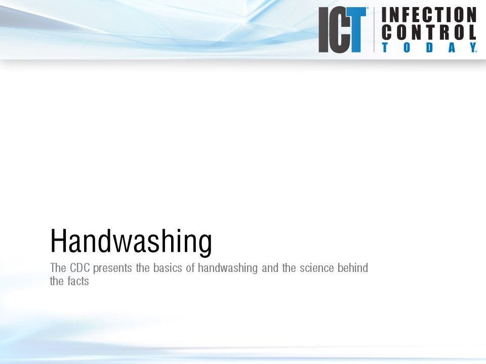 Slide Show: Handwashing