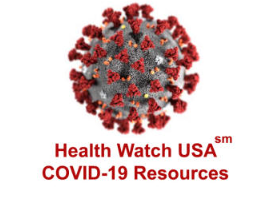Health Watch USA COVID-19 Resources