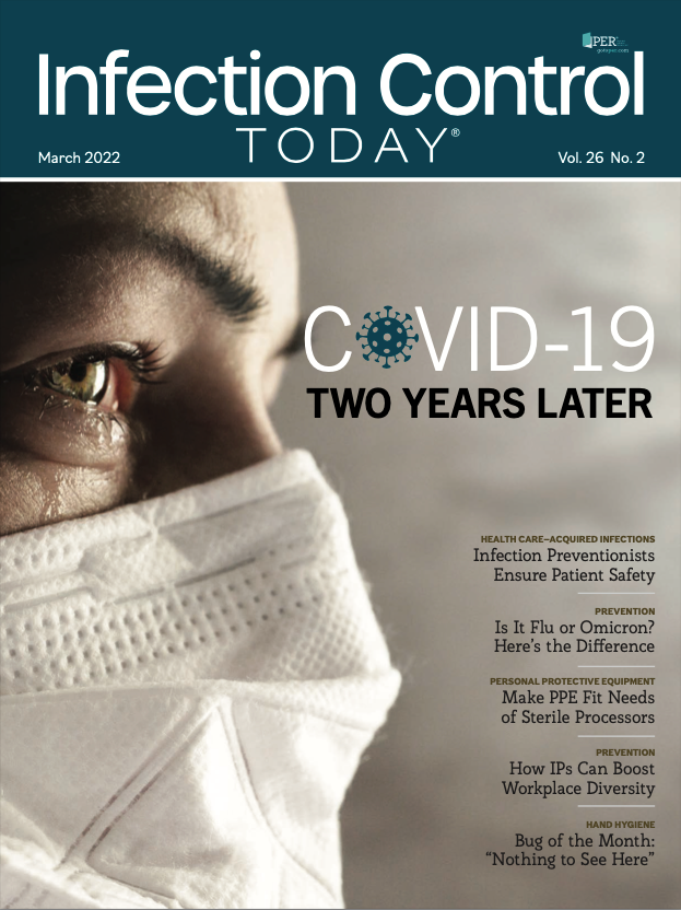 Infection Control Today, March 2022, (Vol. 26, No. 2)