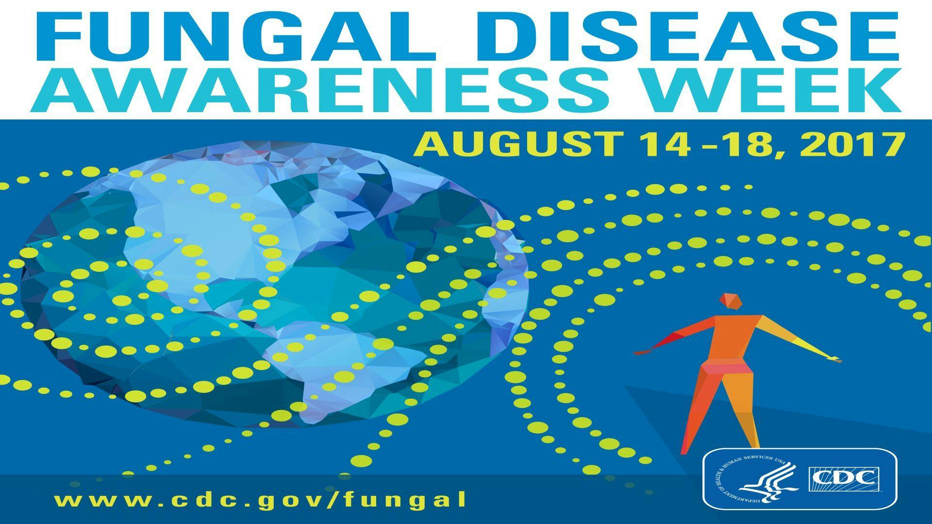 First Fungal Disease Awareness Week Encourages Patients, Doctors to 'Think Fungus'