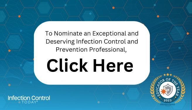 Infection Control Today® Educator of the YearTM Nomination Form