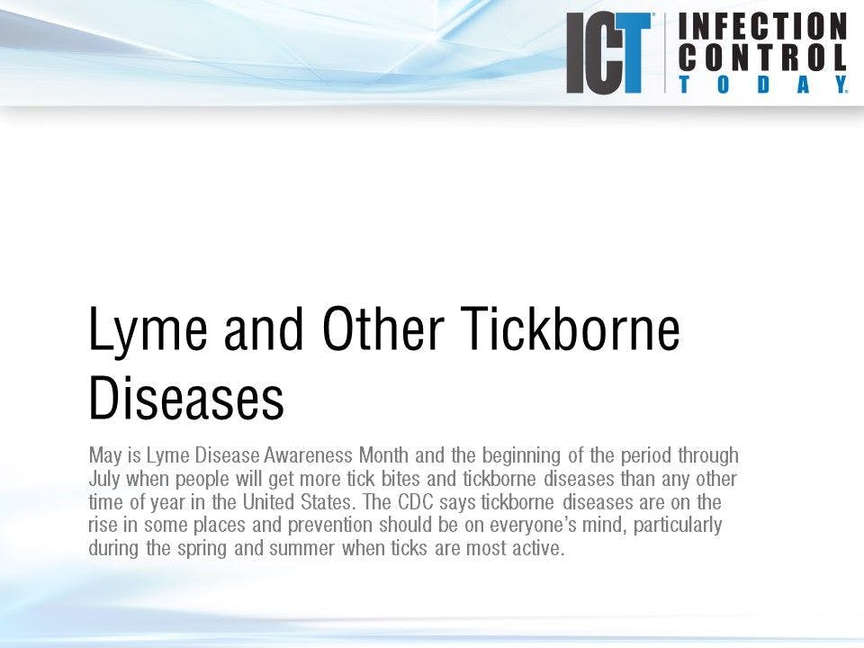 Slide Show: Lyme and Other Tickborne Diseases