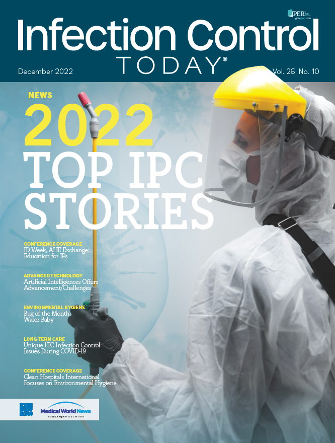 Infection Control Today, December 2022, (Vol. 26, No. 10)
