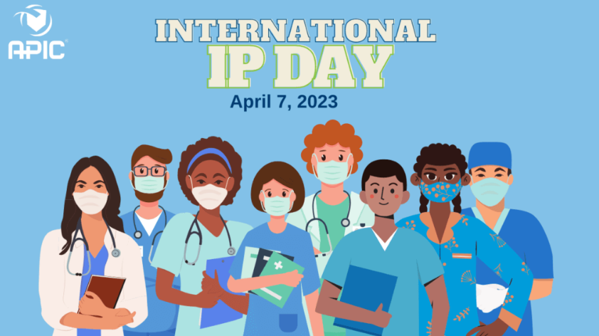 Happy International Infection Preventionist Day! (Graphic courtesy of APIC)