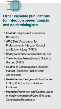 Other valuable publications for infection preventionists and epidemiologists: