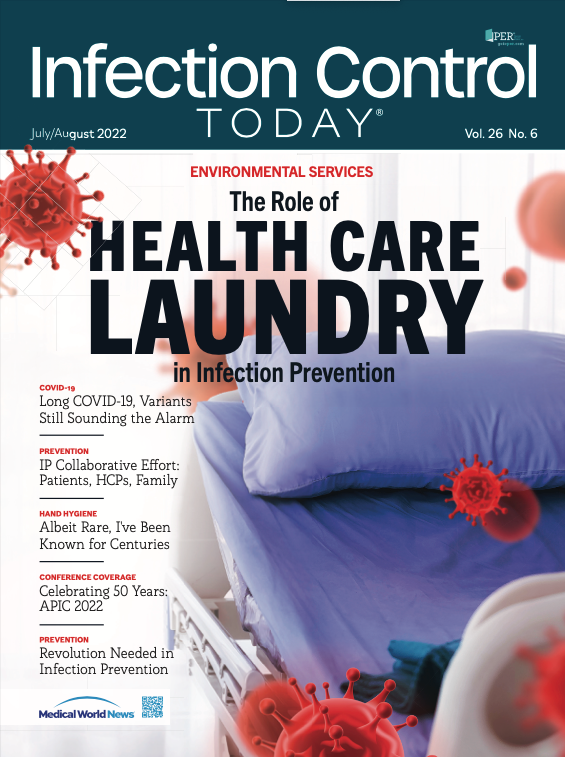 Infection Control Today, July-August 2022, (Vol. 26, No. 6)