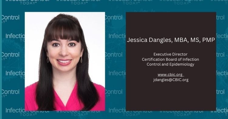 Jessica Dangles, MBA, MS, PMP  Executive Director  Certification Board of Infection Control and Epidemiology    (Picture credit: Jessica Dangles)
