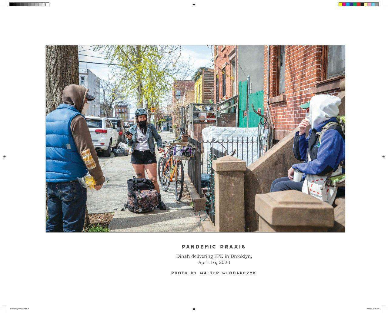 Dinah Gumns delivering PPE in Brooklyn, April 16, 2020.    (Photo by Walter Wlodarczyk, printed in Corona City.)