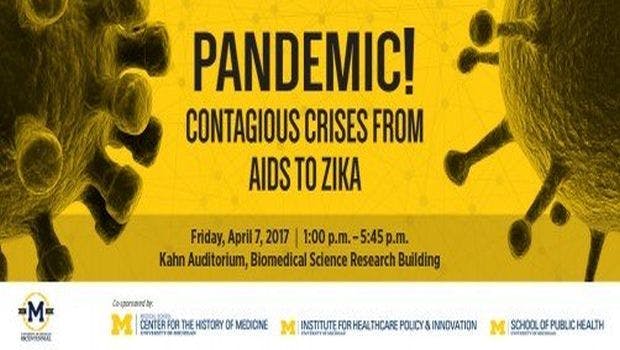 From AIDS to Zika: April 7 Event Features Top Speakers on Contagious Crises